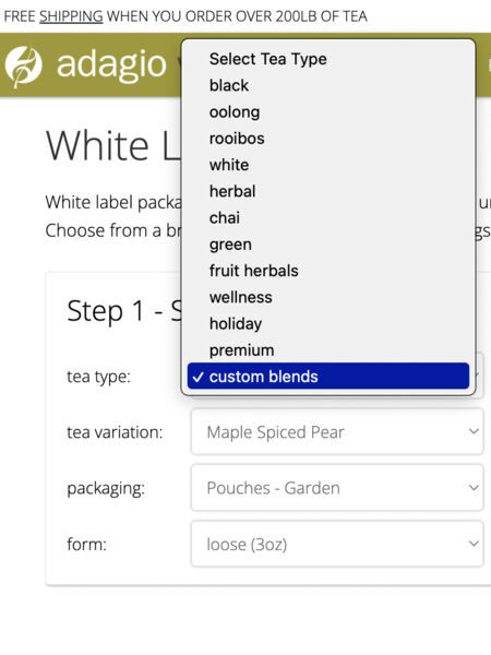 Adagio Wholesale Custom Blends + White Label Simply select custom blends in the white label menu!