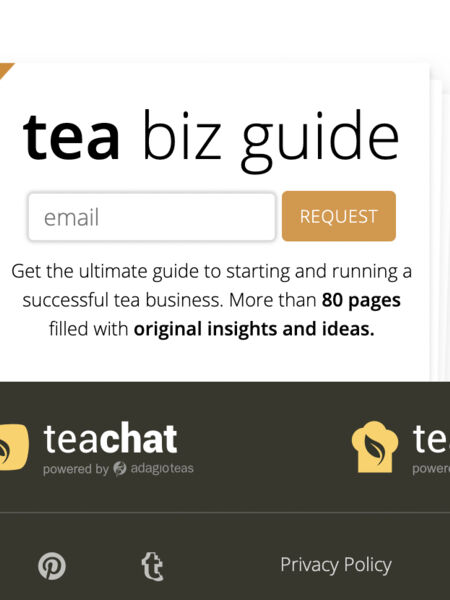 Tea Start Up Help with AdagioXL Check out our free Tea Business Guide!